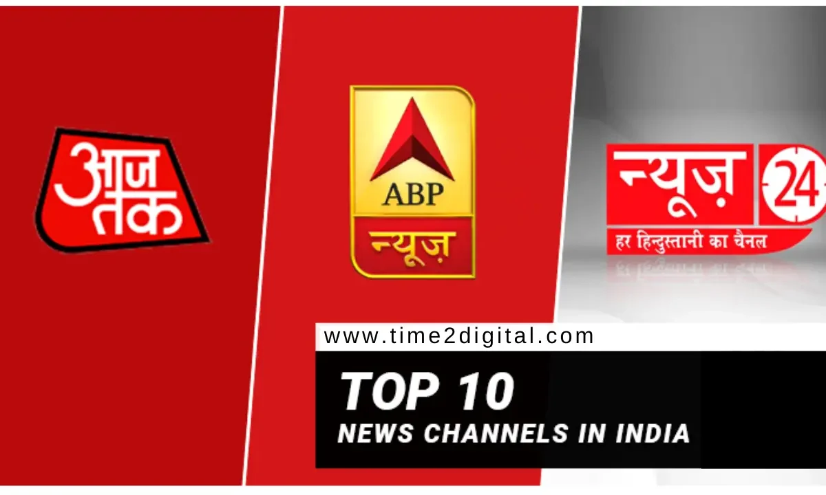 top 10 News Channels of India -time2digital.com
