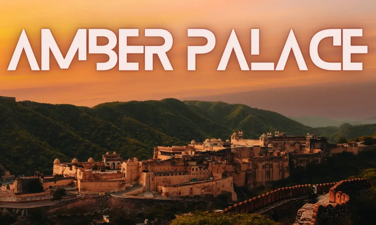 Amer Fort 15 Surprising Unknown Facts