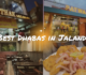 Top 10 Best Dhabas in Jalandhar: Uncovering the Hidden Gems