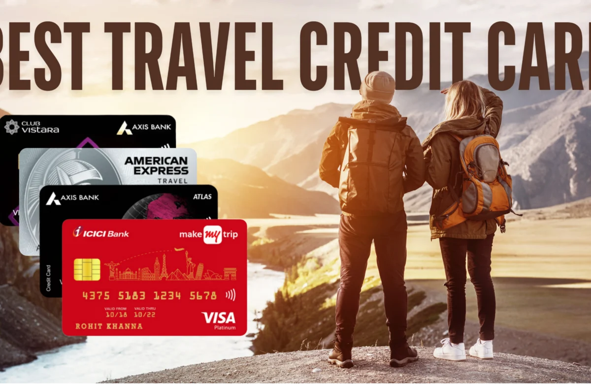 10 Best Travel Credit Card in India for 2025